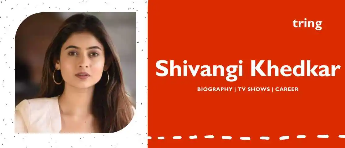 Shivangi-khedkar-web-banner-image-tring