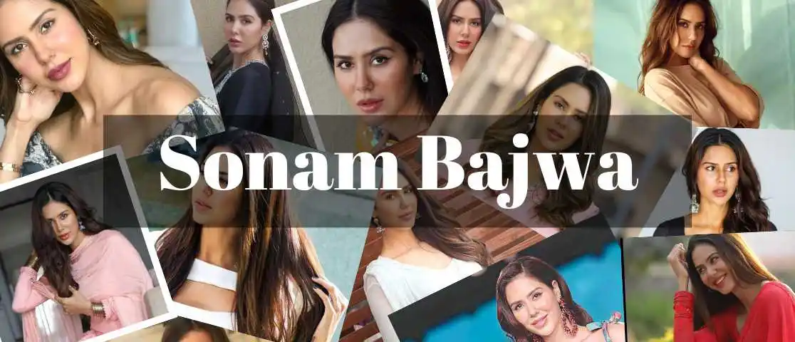 Sonam Bajwa