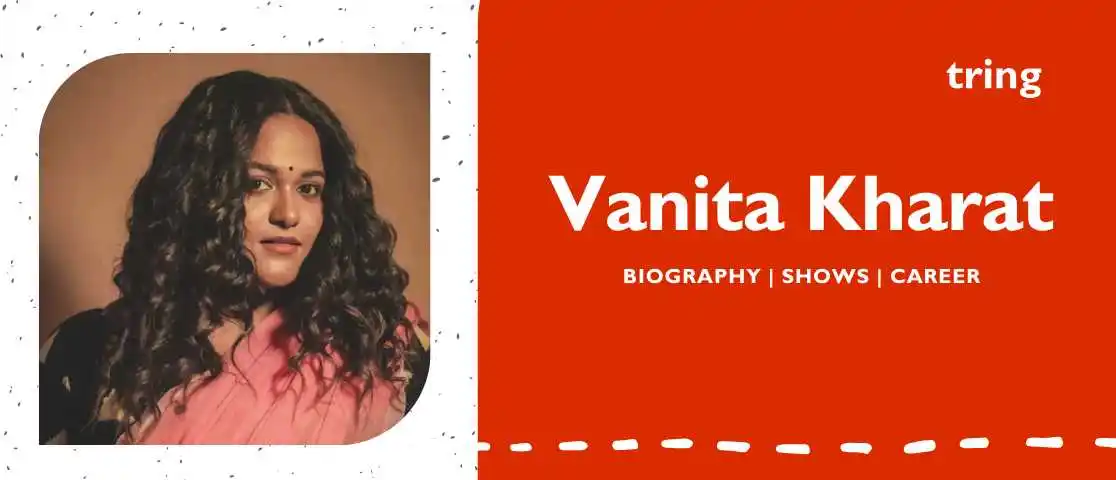 Vanita-Kharat-web-banner-image-tring