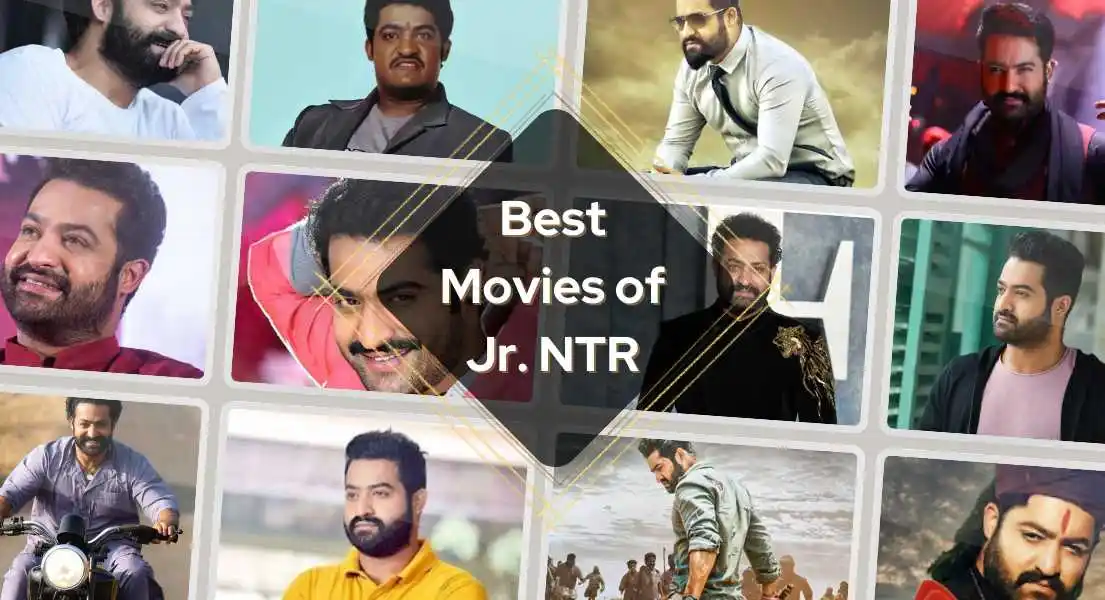Jr. NTR Movies - A Journey Through the Years