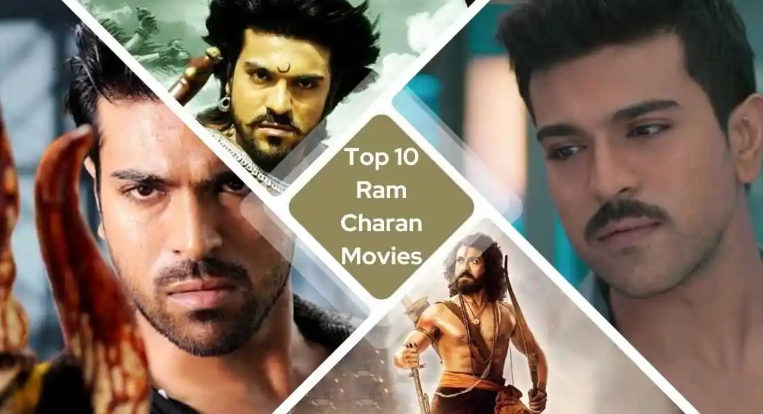 Top 10 Must Watch Ram Charan Movies