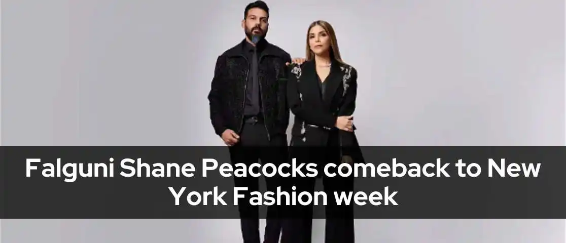Falguni Shane Peacock’s comeback New York fashion week after 10 years