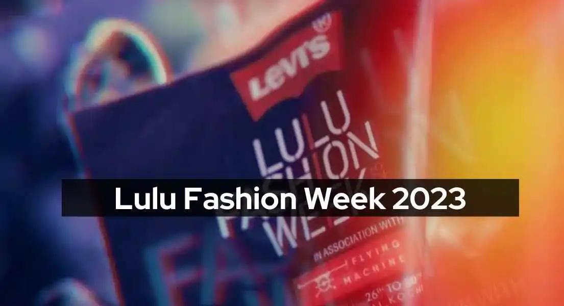 Lulu Fashion Week 2023