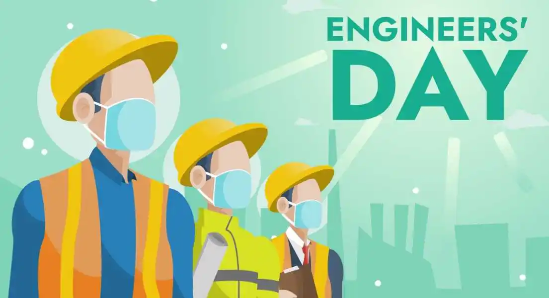 Engineers' Day: Celebrating the Remarkable Contributions of Engineers