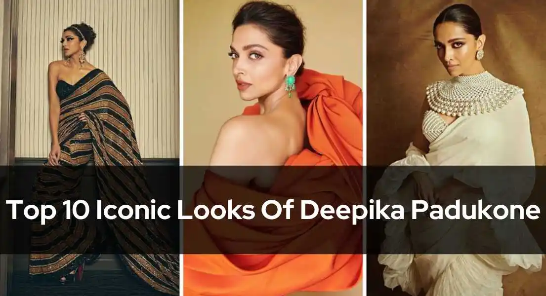 Top 10 Iconic Looks Of Deepika Padukone