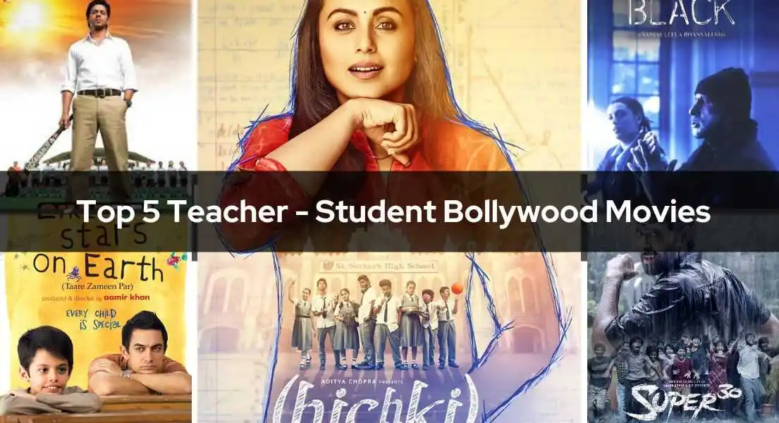 Best 5 Movies To Watch On Teachers Day To Bring Back The Memories