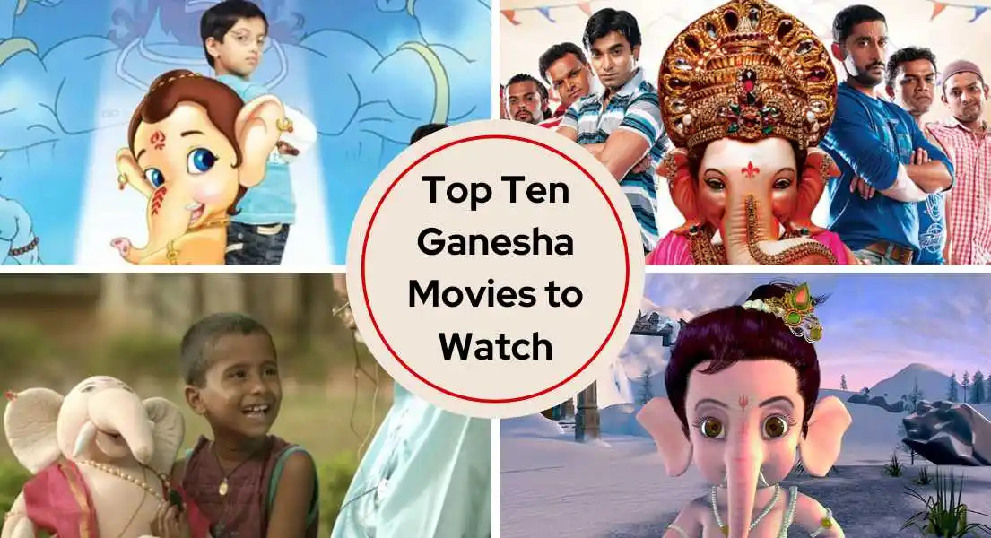 Top 10 Movies to Watch This Ganesh Chaturthi