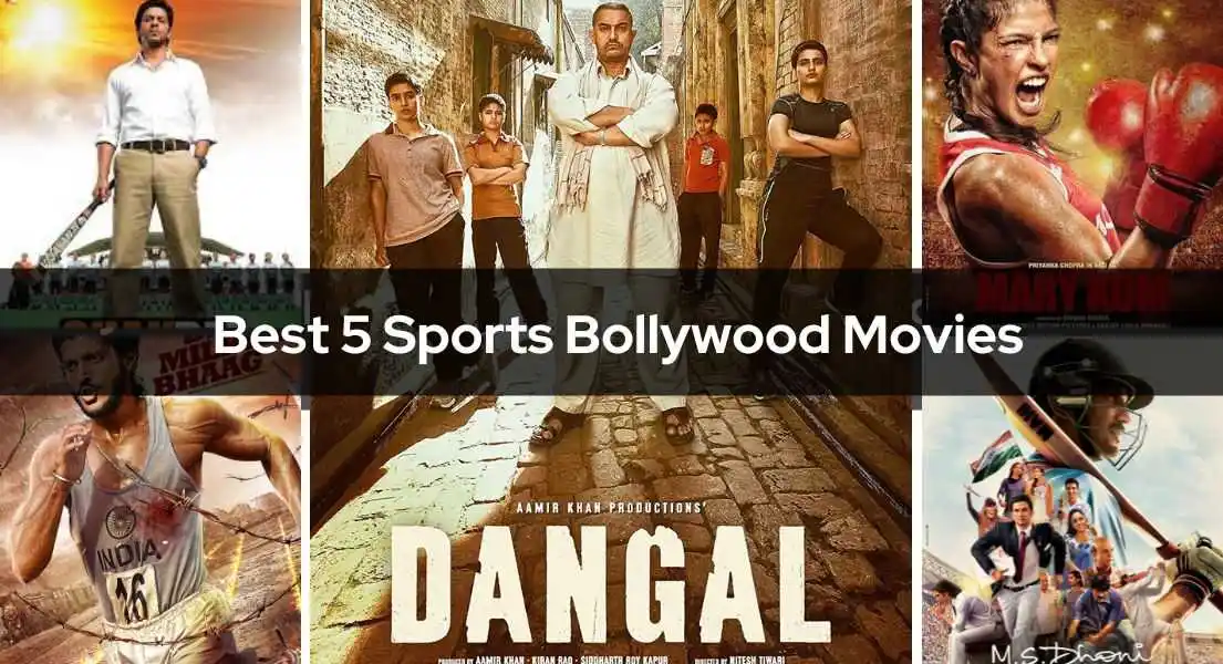 Best 5 Sports Bollywood Movies
