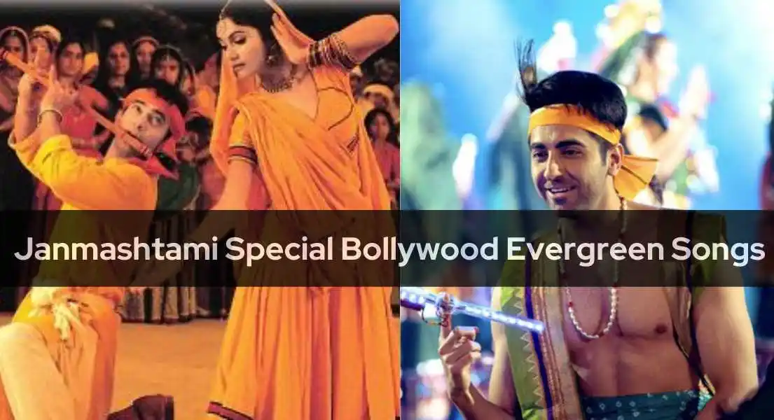 10+ Janmashtami Special Bollywood Evergreen Songs