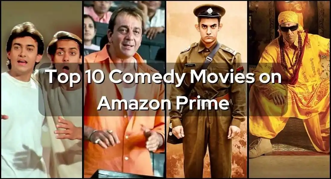 Bollywood's Top Ten Comedy Movies on Amazon Prime