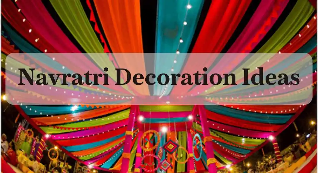 Celebrate Navratri in Style: Stunning Decoration Ideas