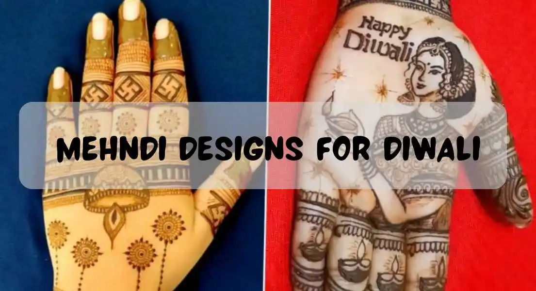 Diwali Mehndi Designs to Inspire You