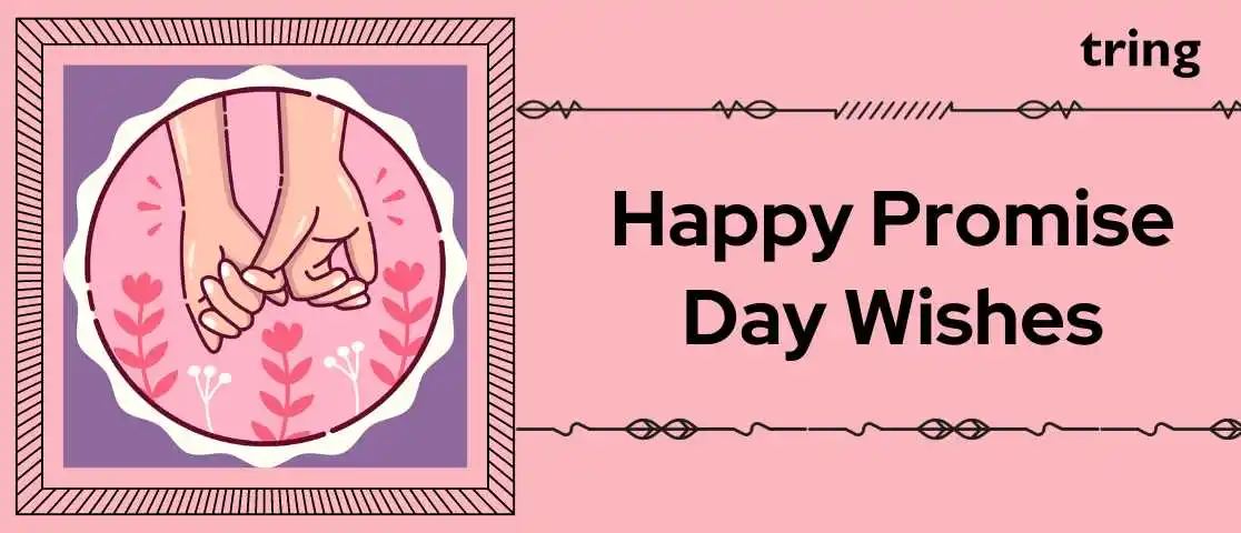 Happy Promise Day Wishes and Messages for your Loved Ones