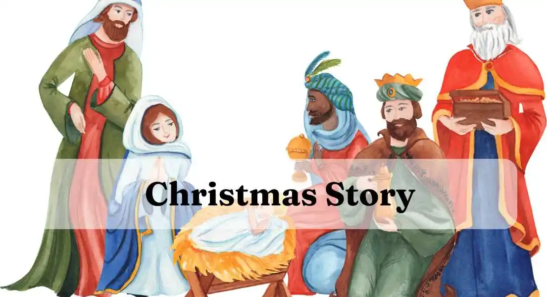 The Christmas Story: The Wise Men and Their Journey