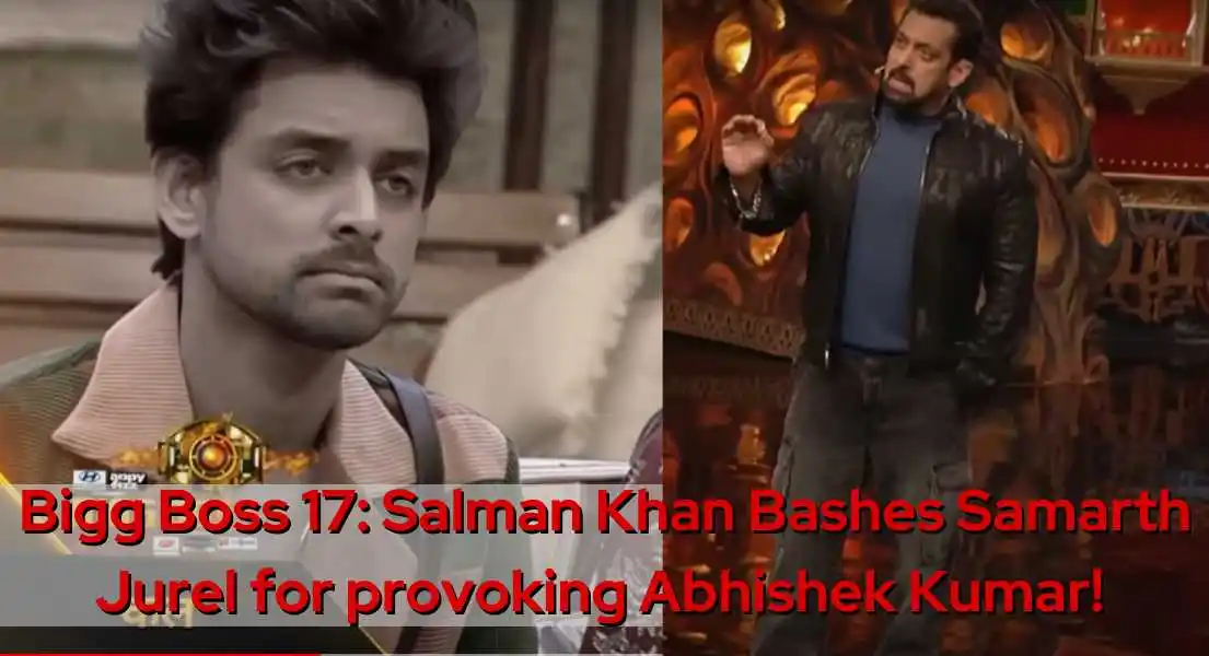 Salman Khan Criticizes Samarth Jurel for Negatively Impacting Abhishek Kumar's Mental Health
