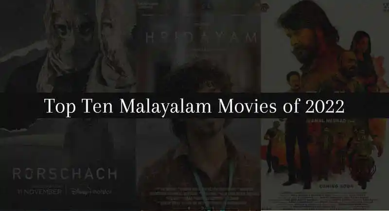 Top Ten Malayalam Movies of 2022