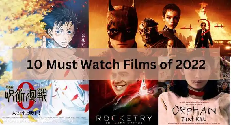 10 Must Watch Films Of 2022