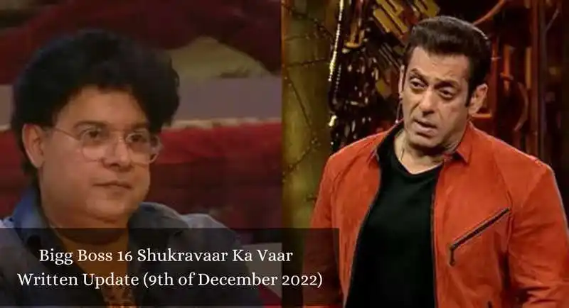 Bigg Boss 16 Shukravaar Ka Vaar Written Update (9th of December 2022)