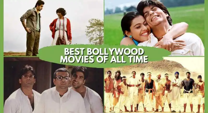 Best Bollywood Movies of All Time