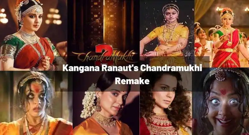 Kangana Ranaut's Chandramukhi Remake
