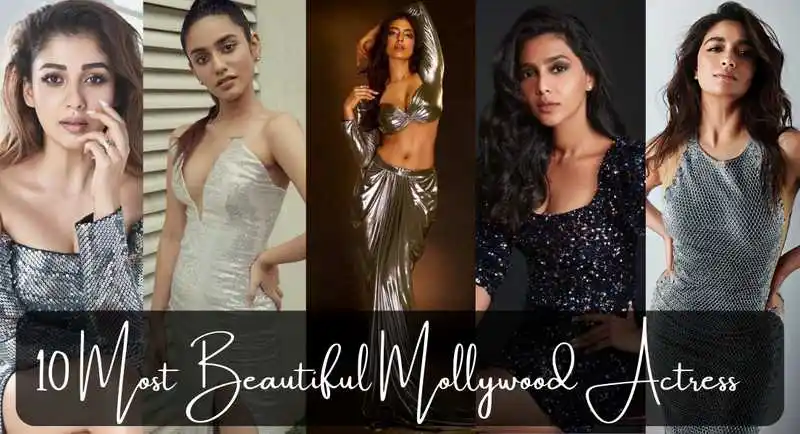 Top 10 Mollywood Actresses of 2022