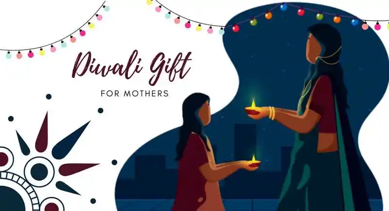 Surprise your Mother with Unique Diwali gifts!