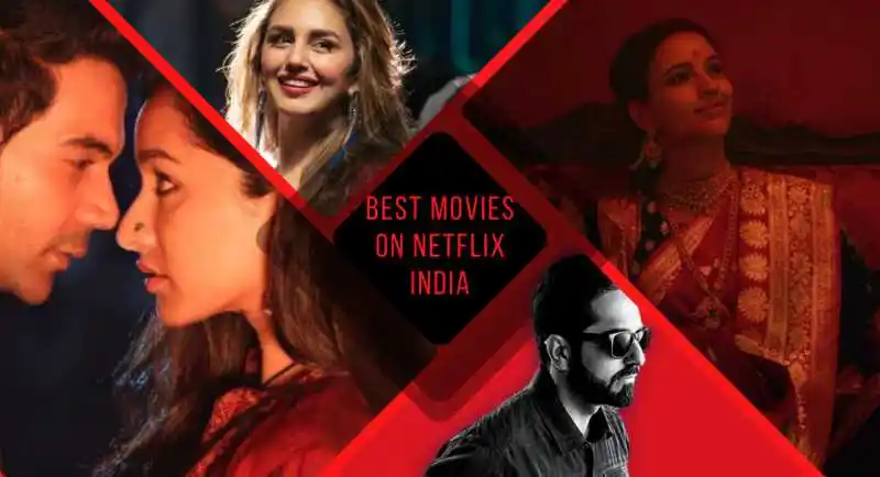 Best Movies on Netflix India