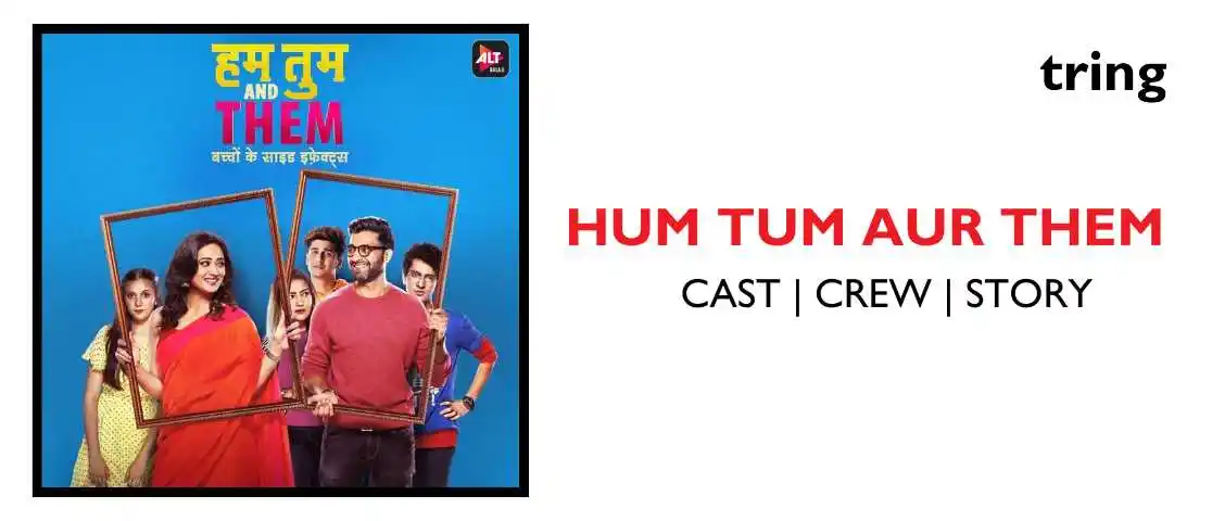 Hum Tum and Them Image Tring