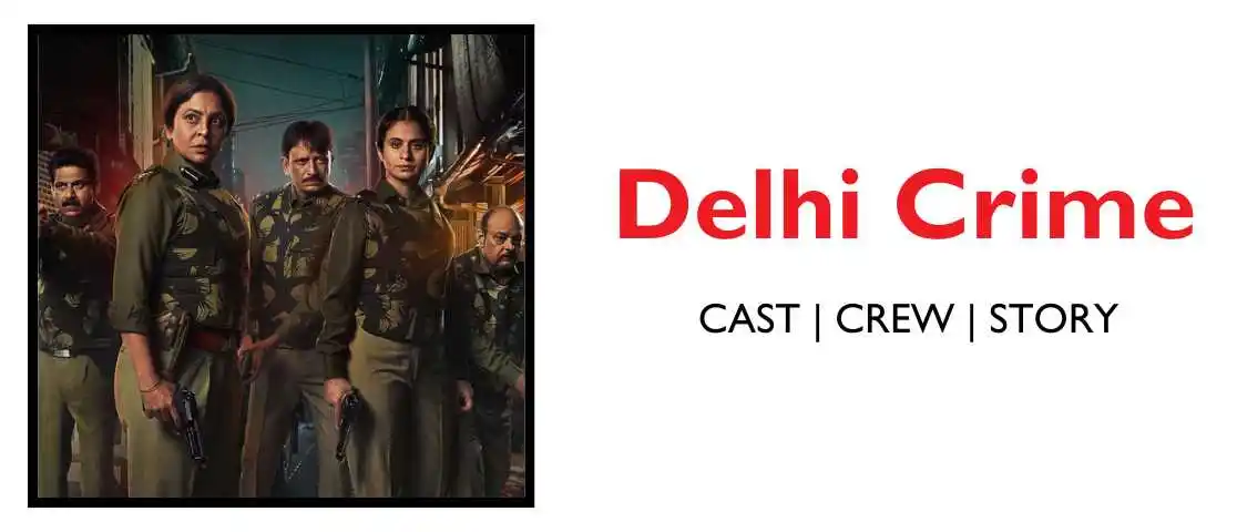 Delhi Crime Web Series