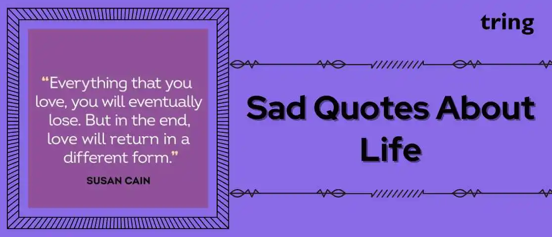 Sad Quotes About Life