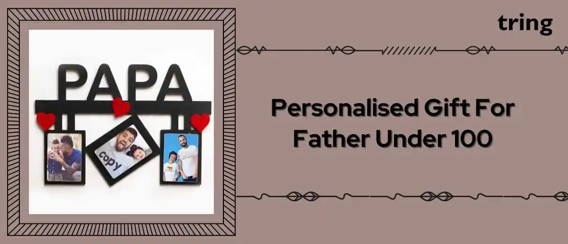 Personalized Gift For Father Under 100