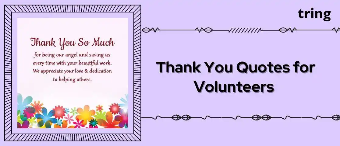 Thank You Quotes for Volunteers Tring