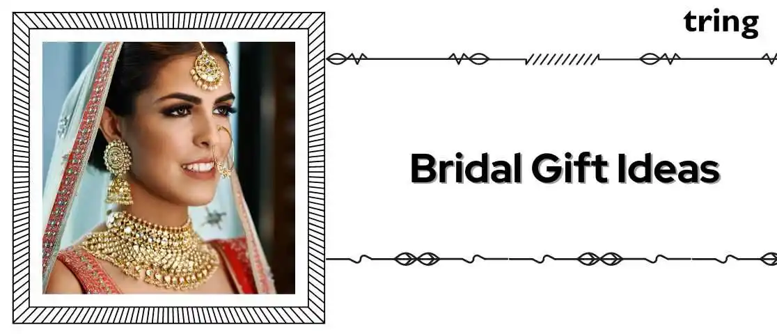 Bridal Gift Ideas