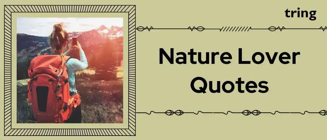 Nature Lover Quotes