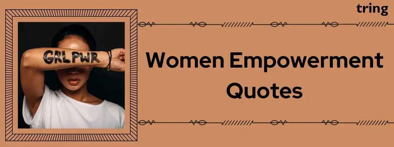 Women Empowerment Quotes