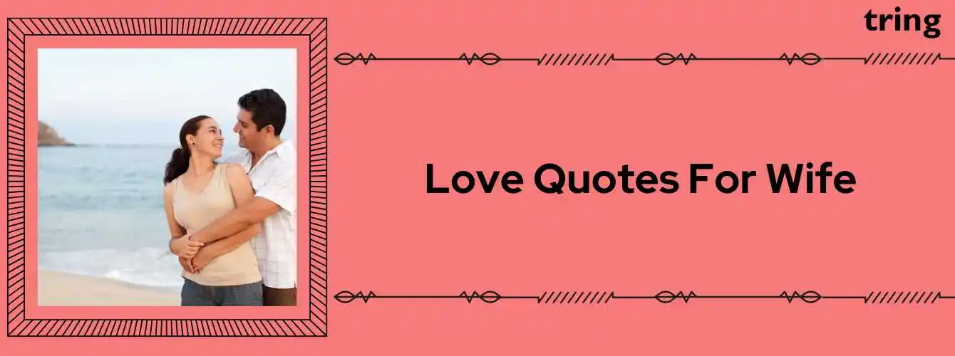 Love Quotes For Wife