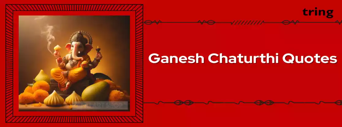 Ganesh Chaturthi Quotes