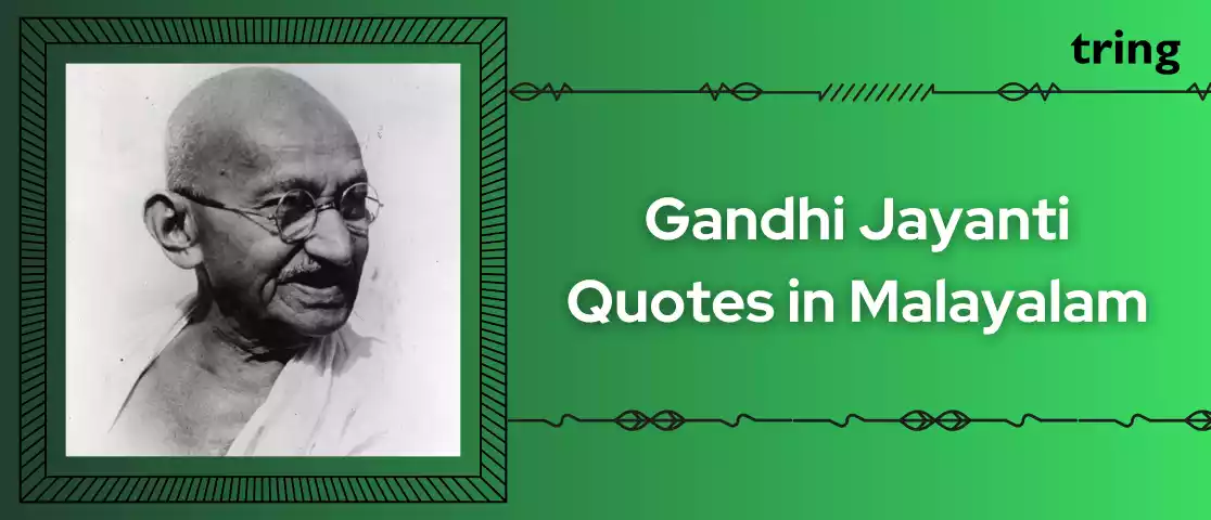 Gandhi Jayanti Quotes in Malayalam