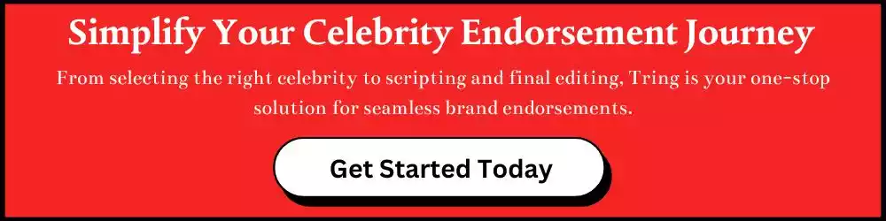 Simplify your Celebrity Endorsement Journey
