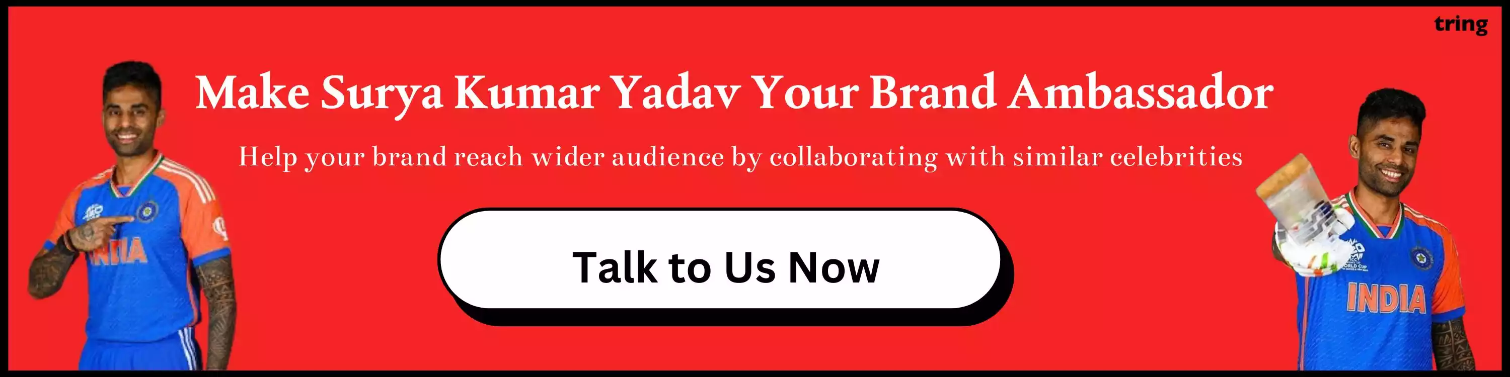 Make Surya Kumar Yadav Your Brand Ambassador 