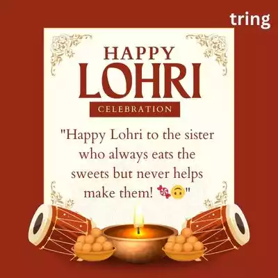 Funny Happy Lohri Wishes for Sister