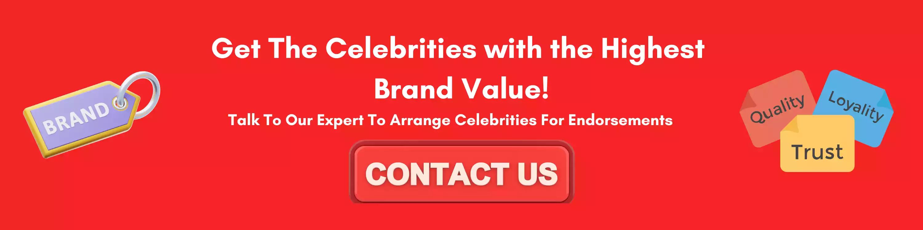 Get The Celebrities with the Highest  Brand Value