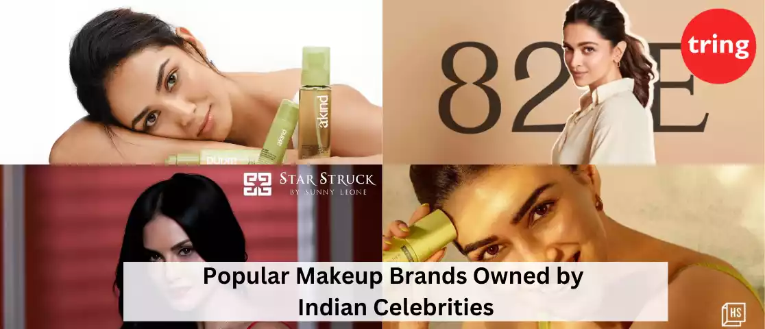 7 Popular Makeup Brands Owned by Indian Celebrities