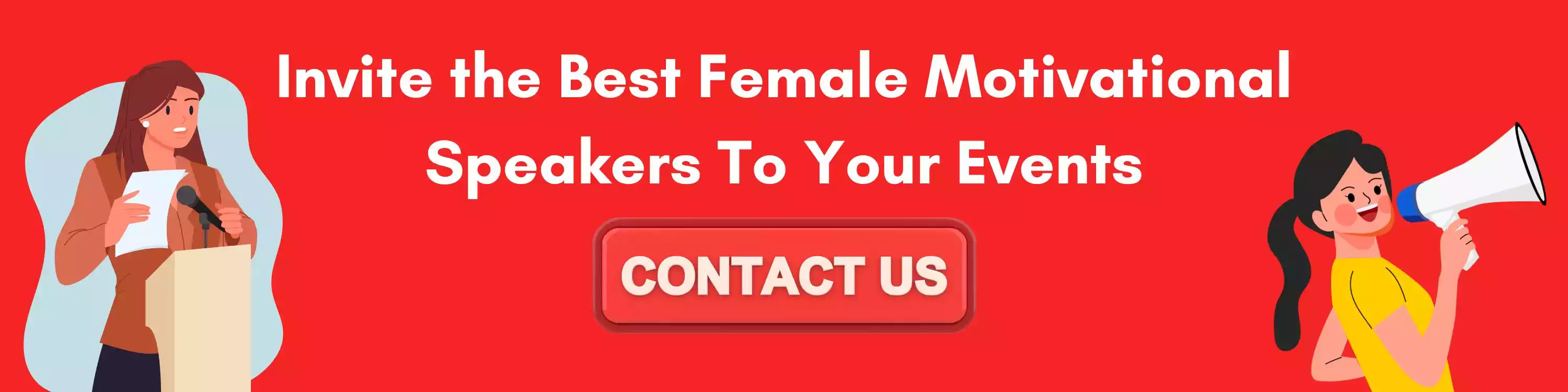 Invite the Best Female Motivational Speakers To Your Events