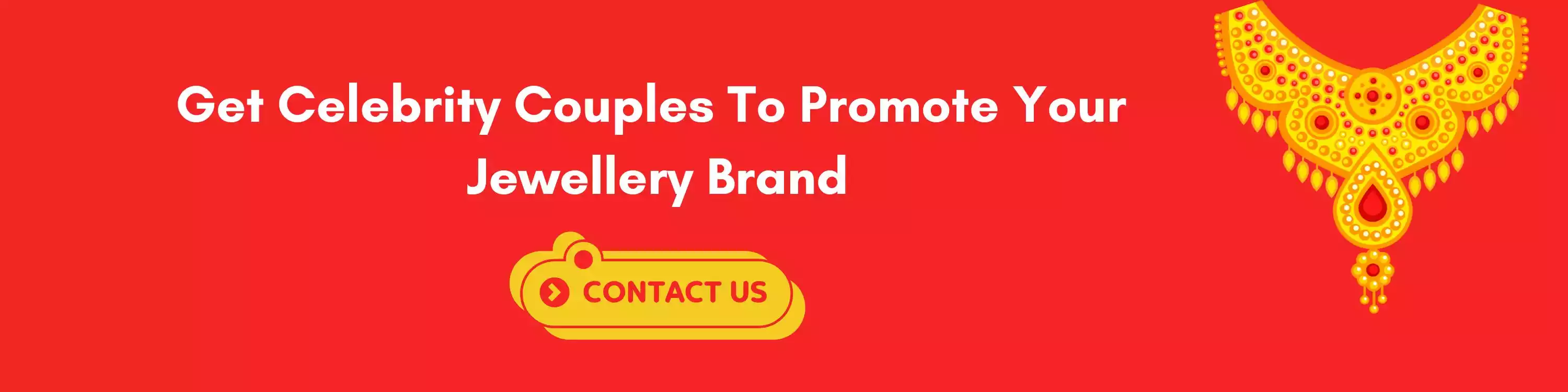 Get Celebrity Couples To Promote Your Jewellery Brand