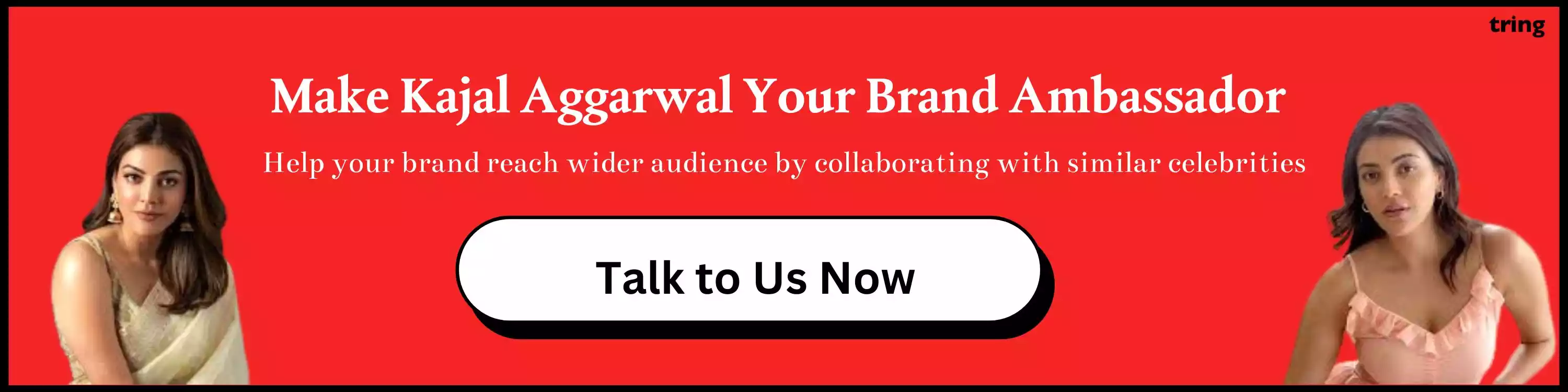 Make Kajal Aggarwal Your Brand Ambassador 