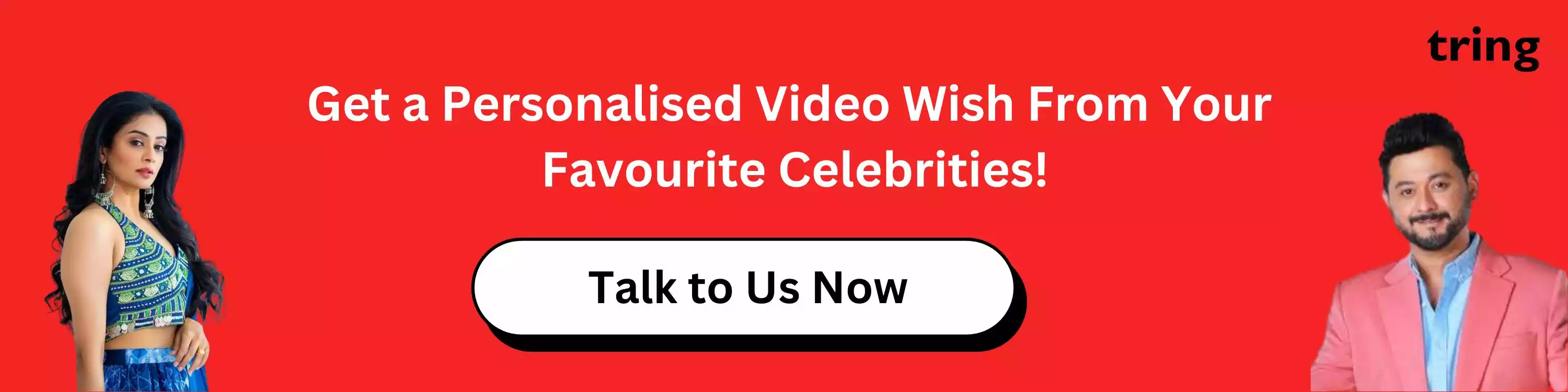 Book a Celebrity For a Personalised Video Wish
