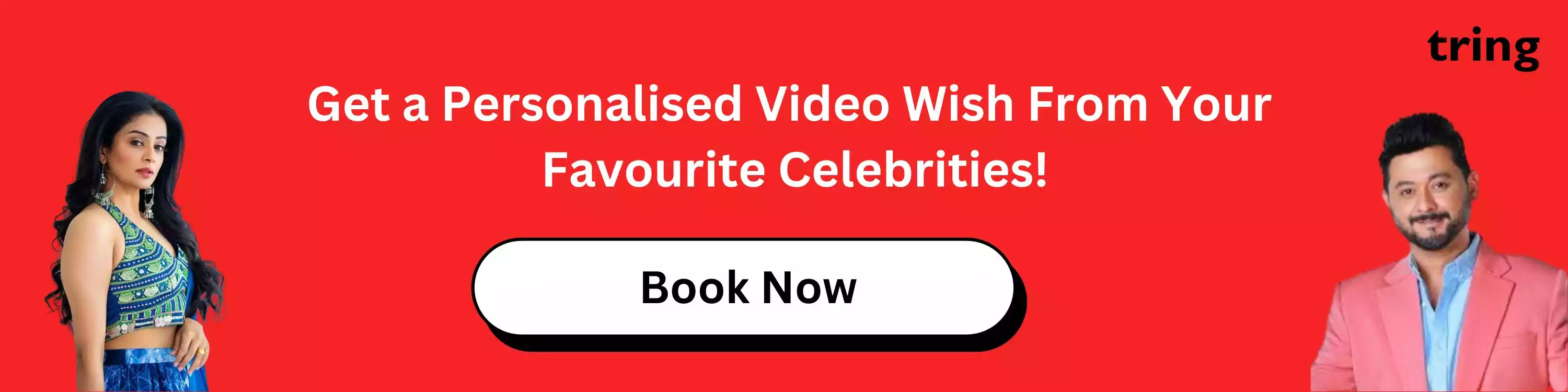 Book a Celebrity For a Personalised Video Wish