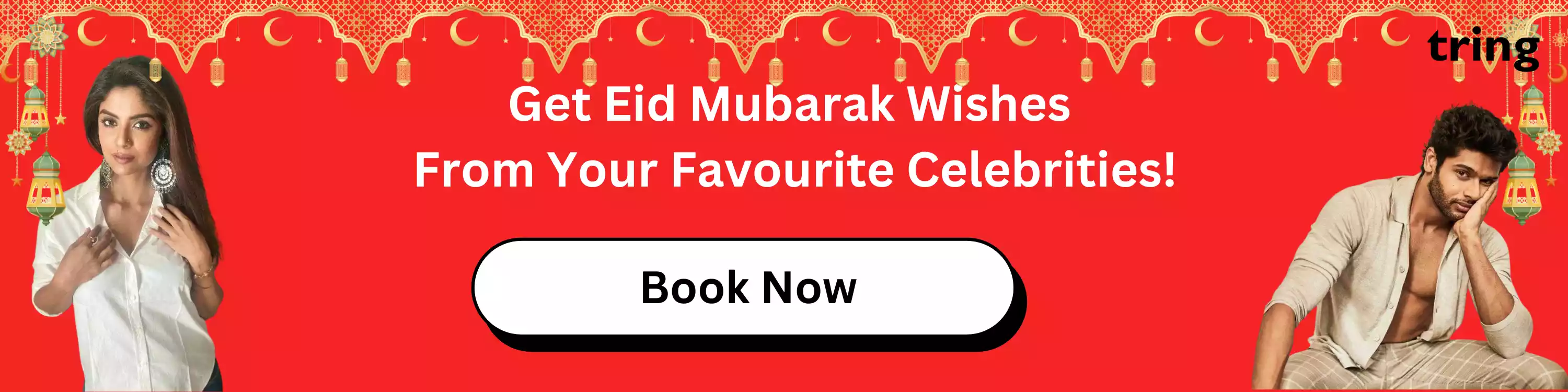 Book Eid Wishes for Friends from Celebrities
