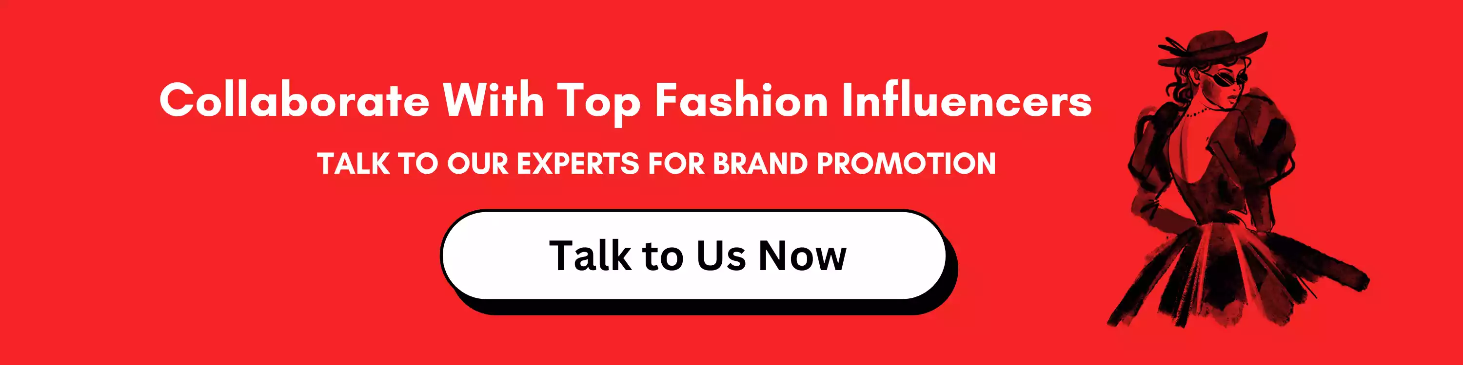 Collaborate With Top Fashion Influencers